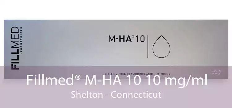 Fillmed® M-HA 10 10 mg/ml Shelton - Connecticut