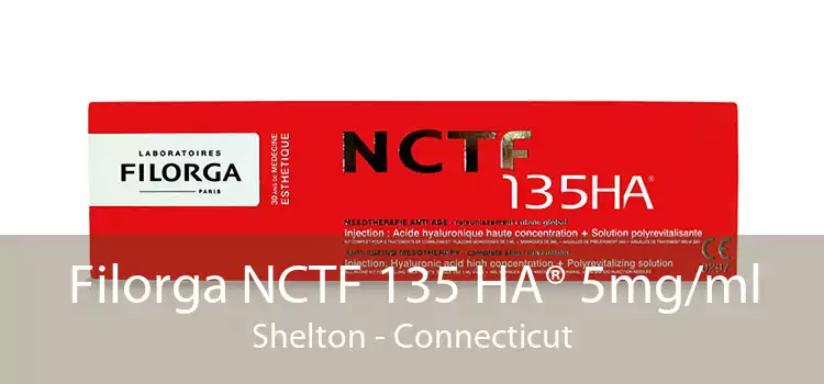 Filorga NCTF 135 HA® 5mg/ml Shelton - Connecticut