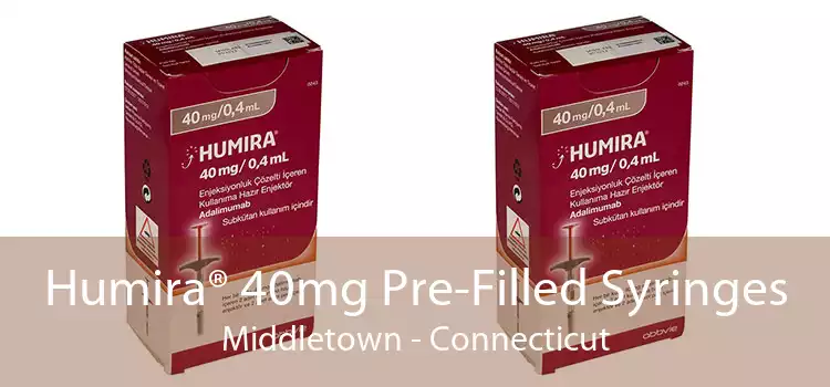 Humira® 40mg Pre-Filled Syringes Middletown - Connecticut