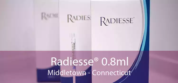 Radiesse® 0.8ml Middletown - Connecticut