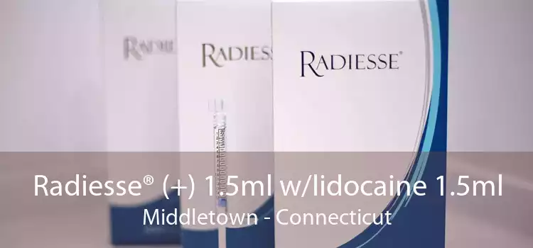 Radiesse® (+) 1.5ml w/lidocaine 1.5ml Middletown - Connecticut