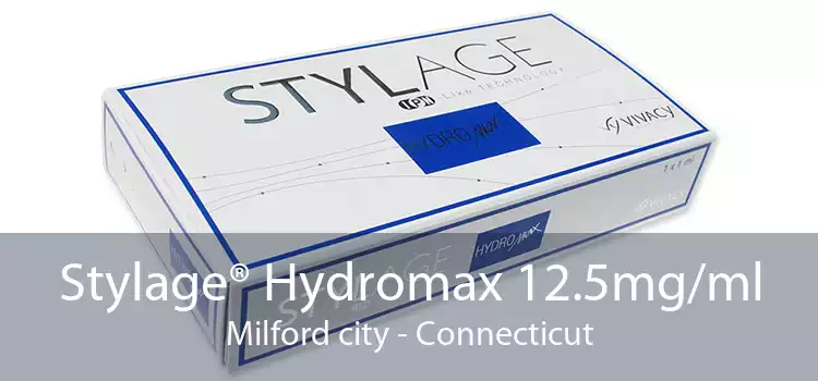 Stylage® Hydromax 12.5mg/ml Milford city - Connecticut